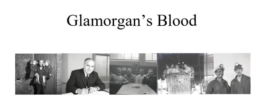 Exhibition: Glamorgan’s Blood: Dark Arteries, Old Veins