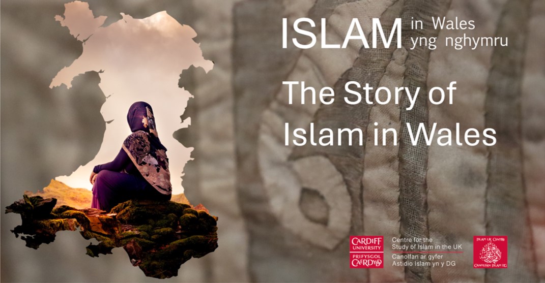 The Story of Islam in Wales